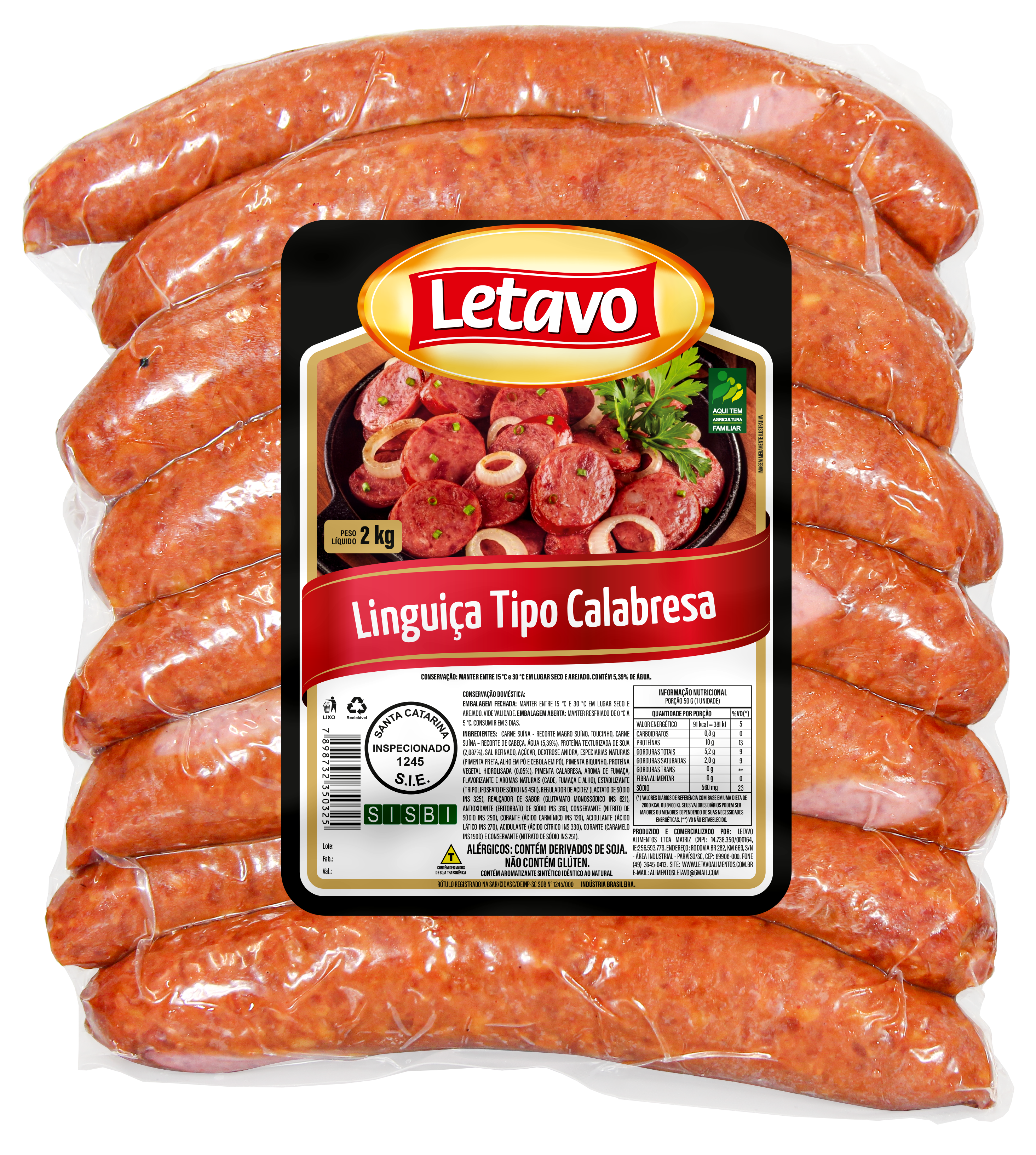 LINGUIÇA CALABRESA TORTA LETAVO 2 KG